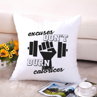 Подушка декоративна з принтом "Excuses dont burn calories" Push IT - Інтернет-магазин спільних покупок ToGether