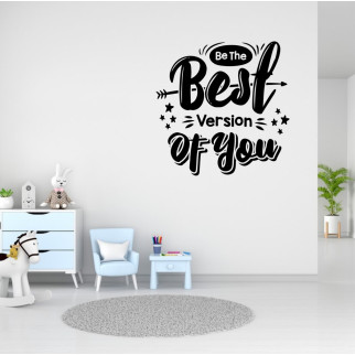 Вінілова інтер'єрна наклейка декор на стіну, шпалери та інші поверхні "Be The Best Version Of You" (колір на вибір) з оракалу - Інтернет-магазин спільних покупок ToGether