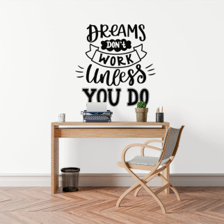Вінілова інтер'єрна наклейка декор на стіну, шпалери та інші поверхні "Dreams don't work" (колір на вибір) з оракалу - Інтернет-магазин спільних покупок ToGether