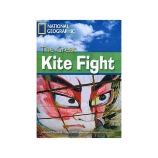 Книга National Geographic Footprint Reading Library 2200 B2 The Great Kite Fight 32 с (9781424011186) - Інтернет-магазин спільних покупок ToGether