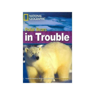 Книга ABC Footprint Reading Library 2200 B2 Polar Bears in Trouble 24 с (9781424011124) - Інтернет-магазин спільних покупок ToGether