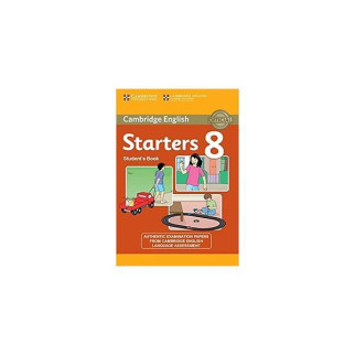 Книга Cambridge University Press Cambridge YLE Tests 8 Starters SB 57 с (9781107629011) - Інтернет-магазин спільних покупок ToGether