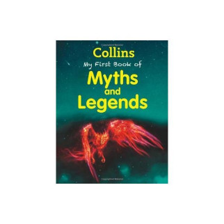 Книга Collins My First Book of Myths and Legends 80 с (9780007521234) - Інтернет-магазин спільних покупок ToGether