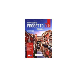 Книга B&B Edilingua Progetto Italiano Nuovissimo 2B B1 Libro&Quaderno + CD Audio + DVD 224 с (9788899358969) - Інтернет-магазин спільних покупок ToGether