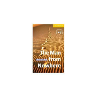 Книга Cambridge University Press CER 2 The Man from Nowhere 48 с (9780521783613) - Інтернет-магазин спільних покупок ToGether