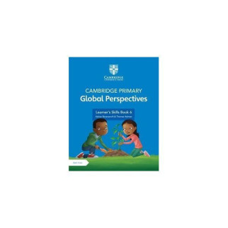 Книга ABC Cambridge Primary NEW Global Perspectives Learner's Skills Book 6 with Digital Access 1 Year 216 с (9781108926843) - Інтернет-магазин спільних покупок ToGether