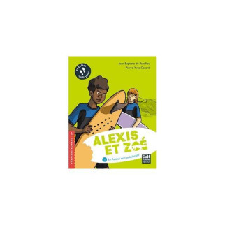 Книга CLE International Alexis et Zoe TO1 Le retour de l'ambulocète 176 с (9782354886400) - Інтернет-магазин спільних покупок ToGether