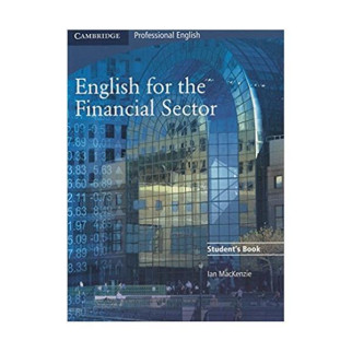 Книга Cambridge University Press English for Financial Sector SB 159 с (9780521547253) - Інтернет-магазин спільних покупок ToGether