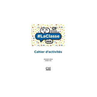Книга CLE International LaClasse - Niveau B2 - Cahier d'activités 126 с (9782090356137) - Інтернет-магазин спільних покупок ToGether