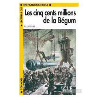 Книга CLE International LCF1 Les cing cents millions de la Begum Livre 64 с (9782090317978) - Інтернет-магазин спільних покупок ToGether