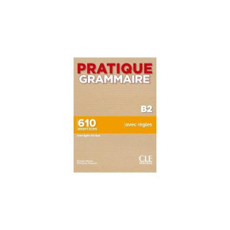 Книга CLE International Pratique Grammaire B2 Livre + Corrigés 272 с (9782090389913) - Інтернет-магазин спільних покупок ToGether