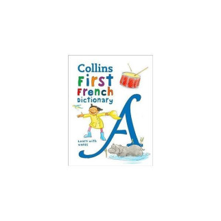 Книга Collins First French Dictionary Age 5+ 80 с (9780008312718) - Інтернет-магазин спільних покупок ToGether