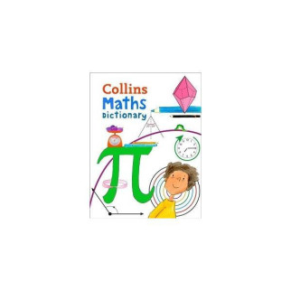 Книга Collins Maths Illustrated Dictionary Age 7+ 144 с (9780008212377) - Інтернет-магазин спільних покупок ToGether