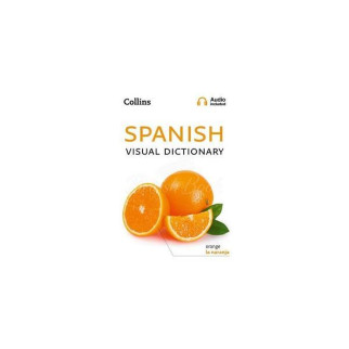 Книга Collins Spanish Visual Dictionary 256 с (9780008290320) - Інтернет-магазин спільних покупок ToGether