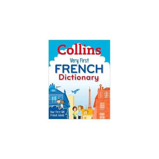Книга Collins Very First French Dictionary 80 с (9780007583546) - Інтернет-магазин спільних покупок ToGether