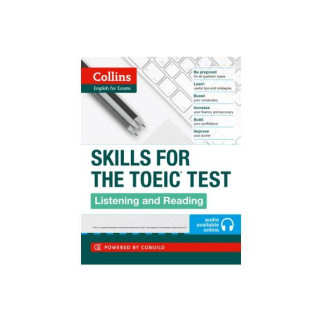 Книга Collins Skills for the TOEIC Test: Listening and Reading 256 с (9780007460571) - Інтернет-магазин спільних покупок ToGether