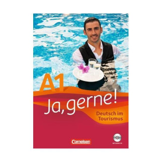 Книга Cornelsen Ja, gerne! A1 Deutsch im Tourismus Kursbuch+CD 240 с (9783060207329) - Інтернет-магазин спільних покупок ToGether