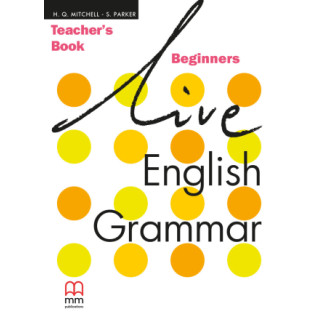 Книга MM Publications Live English Grammar Begin TB 168 с (9789603794240) - Інтернет-магазин спільних покупок ToGether