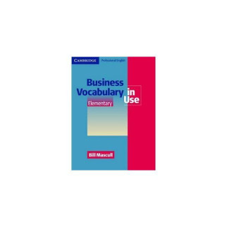 Книга Cambridge University Press Business Vocabulary in Use New Elementary 138 с (9780521606219) - Інтернет-магазин спільних покупок ToGether