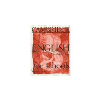 Книга Cambridge University Press Cambridge English For Schools 3 WB 96 с (9780521421751) - Інтернет-магазин спільних покупок ToGether