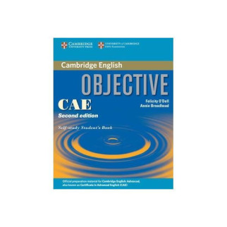 Книга Cambridge University Press Objective CAE Self-study Student`s Book 2ed 287 с (9780521700573) - Інтернет-магазин спільних покупок ToGether