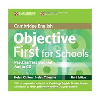 Книга Cambridge University Press Objective First Third edition For Schools Practice Test Booklet without answers 54 с (9781107648920) - Інтернет-магазин спільних покупок ToGether