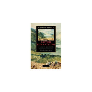 Книга Cambridge University Press The Cambridge Companion to British Romanticism 2nd Edition 324 с (9780521136051) - Інтернет-магазин спільних покупок ToGether