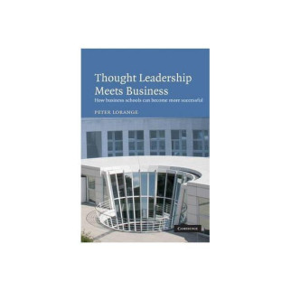 Книга Cambridge University Press Thought Leadership Meets Business 262 с (9780521897228) - Інтернет-магазин спільних покупок ToGether