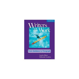 Книга Cambridge University Press Writers at Work: From Sentence to Paragraph SB 184 с (9780521120302) - Інтернет-магазин спільних покупок ToGether