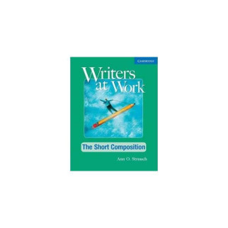 Книга Cambridge University Press Writers at Work: The Short Composition SB 192 с (9780521544962) - Інтернет-магазин спільних покупок ToGether