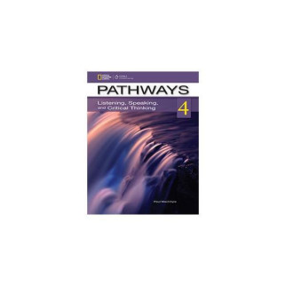 Книга National Geographic Pathways 4: Listening, Speaking, and Critical Thinking Text with Online WB access code 240 с (9781133307662) - Інтернет-магазин спільних покупок ToGether