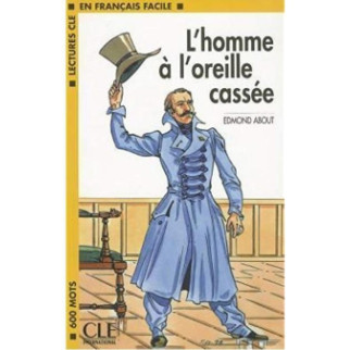 Книга CLE International LCF1 L`Homme a L`oreille cassee Livre 63 с (9782090319750) - Інтернет-магазин спільних покупок ToGether