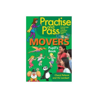 Книга ABC Practise and Pass Movers Pupil's Book 250 с (9781905085392) - Інтернет-магазин спільних покупок ToGether
