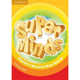 Книга Cambridge University Press Super Minds Starter teacher's Resource Book 56 с (9781107640139) - Інтернет-магазин спільних покупок ToGether