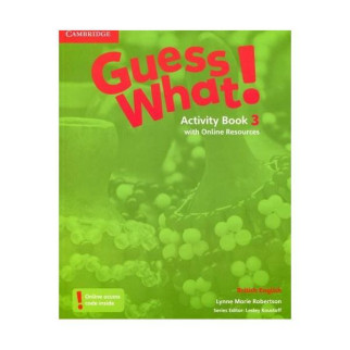 Книга Cambridge University Press Guess What! 3 Activity Book with Online Resources 96 с (9781107528031) - Інтернет-магазин спільних покупок ToGether