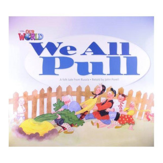 Книга ABC Our World Big Book 1 We All Pull 16 с (9781285191591) - Інтернет-магазин спільних покупок ToGether