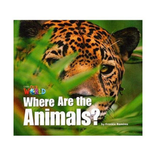 Книга ABC Our World Big Book 1 Where Are the Animals? 16 с (9781285191584) - Інтернет-магазин спільних покупок ToGether
