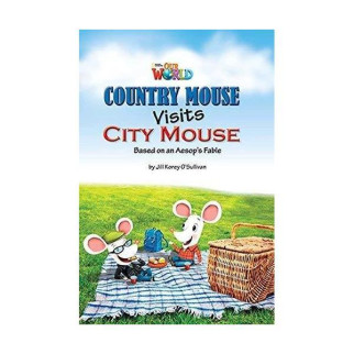 Книга ABC Our World Readers 3 Country Mouse Visits City Mouse 16 с (9781285191232) - Інтернет-магазин спільних покупок ToGether