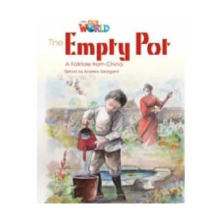 Книга ABC Our World Readers 4 The Empty Pot 16 с (9781285191324) - Інтернет-магазин спільних покупок ToGether