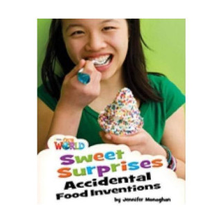 Книга ABC Our World Readers 4 Sweet Surprises, Accidental Food Inventions 16 с (9781285191379) - Інтернет-магазин спільних покупок ToGether