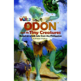 Книга ABC Our World Readers 6 Odon and the Tiny Creatures 16 с (9781285191539) - Інтернет-магазин спільних покупок ToGether