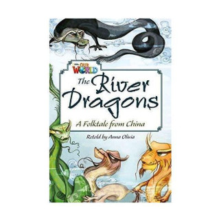 Книга ABC Our World Readers 6 The River Dragons 16 с (9781285191522) - Інтернет-магазин спільних покупок ToGether