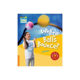 Книга Cambridge University Press Why Do Balls Bounce? 24 с (9780521137447) - Інтернет-магазин спільних покупок ToGether