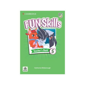 Книга Cambridge University Press Fun Skills 5 teacher's Book with Audio Download 64 с (9781108563512) - Інтернет-магазин спільних покупок ToGether