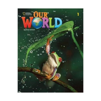 Книга National Geographic Our World 2nd Edition 1 Student's Book 190 с (9780357032060) - Інтернет-магазин спільних покупок ToGether