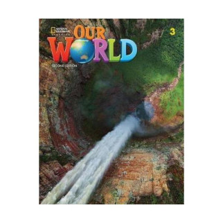 Книга National Geographic Our World 2nd Edition 3 Student's Book 190 с (9780357032046) - Інтернет-магазин спільних покупок ToGether