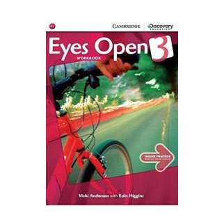Книга Cambridge University Press Eyes Open 3 Workbook with Online Practice 104 с (9781107467736) - Інтернет-магазин спільних покупок ToGether