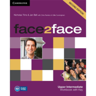 Книга Cambridge University Press Face2face 2nd Edition Upper-Intermediate WB + key 168 с (9781107609563) - Інтернет-магазин спільних покупок ToGether