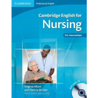 Книга Cambridge University Press Cambridge English for Nursing Pre-Intermediate with Audio CD 111 с (9780521141338) - Інтернет-магазин спільних покупок ToGether