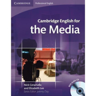 Книга Cambridge University Press Cambridge English for the Media with Audio CD 112 с (9780521724579) - Інтернет-магазин спільних покупок ToGether